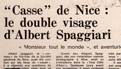   Albert SPAGGIARI  
Le double visage 
Aventurier et "Mr tout le monde"
